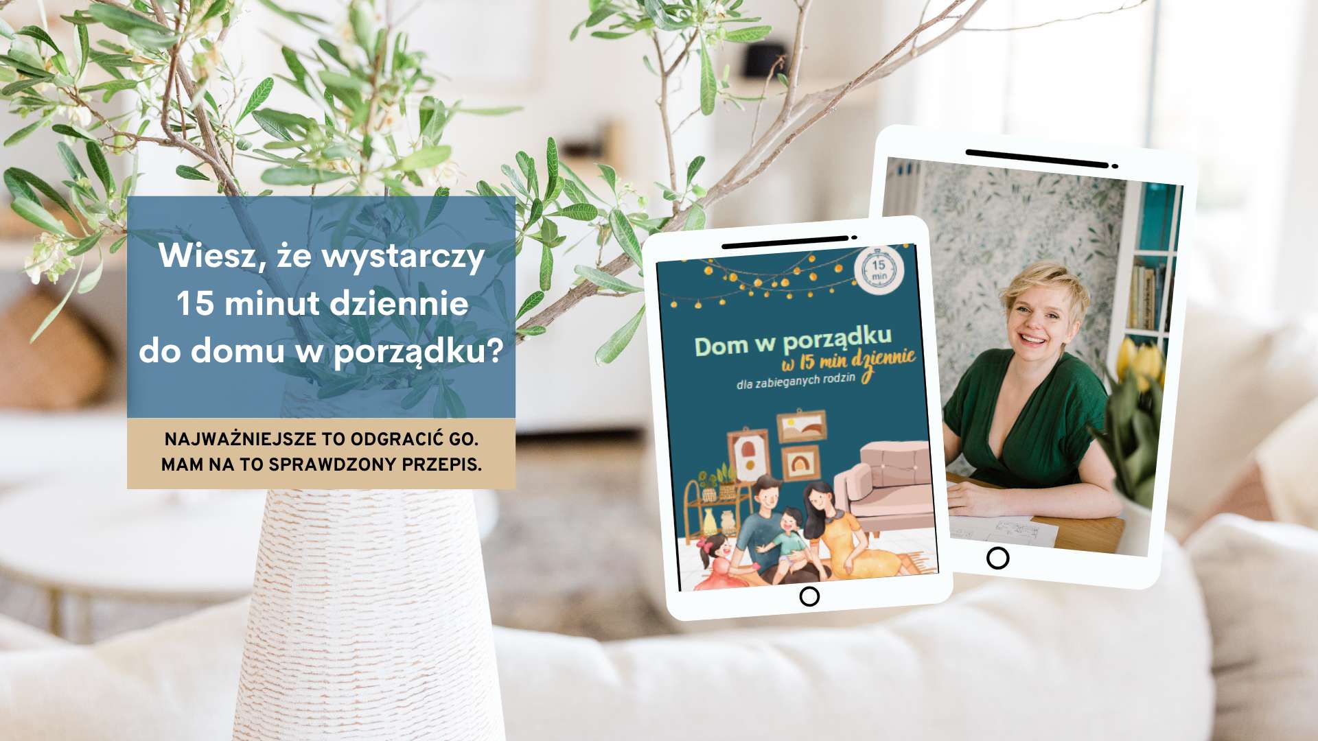 Oto Dom w porządku - 15 minut dziennie