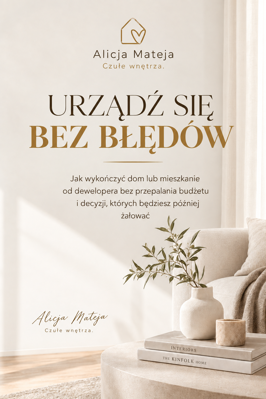 Urządź się bez błędów - PREMIERA 7.X.2026r!